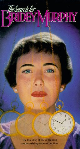 The Search for Bridey Murphy